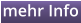 mehr Info