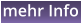 mehr Info