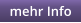 mehr Info