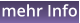 mehr Info