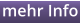 mehr Info